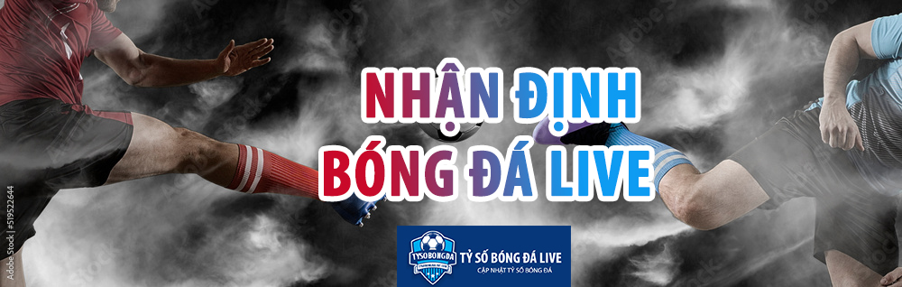 nhận đinh bóng đá live