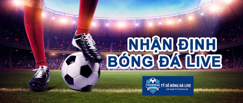 Nhận định bóng đá